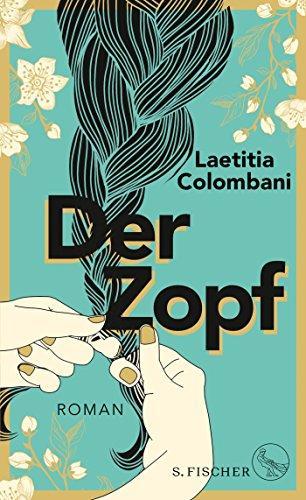 Der Zopf (German language, 2018, S. Fischer Verlag)