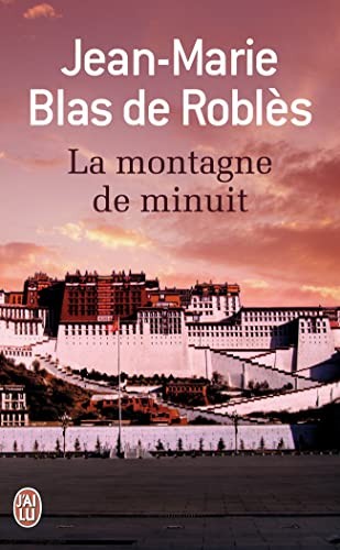 La montagne de minuit (Paperback, 2012, J'AI LU, Editions 84)