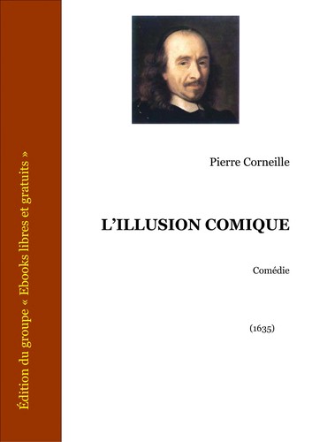 L'Illusion Comique (Paperback, 1999, French & European Pubns)