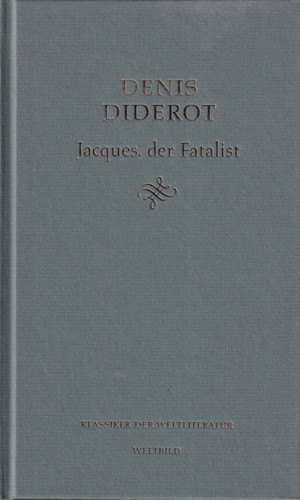 Jacques der Fatalist und sein Herr (Hardcover, German language, 2004, Weltbild)