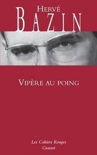 Vipère au poing (French language, 2011)