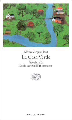 La casa verde (Paperback, Italian language, 1997, Einaudi)