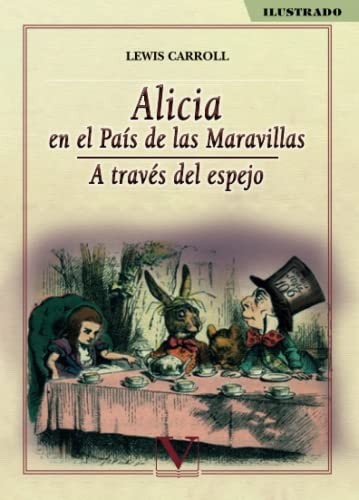 Alicia en el país de las maravillas. A través del espejo (Paperback, 2015, Editorial Verbum)