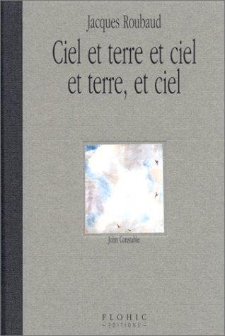 Ciel et terre et ciel et terre, et ciel (French language, 1997, Flohic)