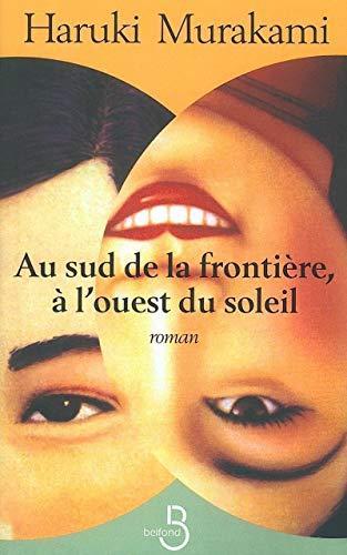 Au sud de la frontière, à l'ouest du soleil (French language, 2002)