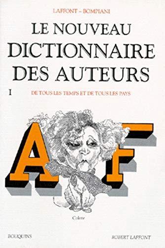 Le nouveau dictionnaire des auteurs : de tous les temps et de tous les pays (French language, 1998, Éditions Robert Laffont)