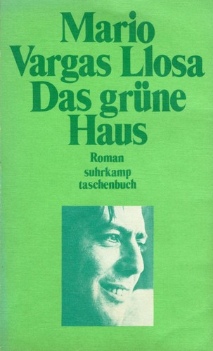 Das grüne Haus (German language, 1985, Suhrkamp)