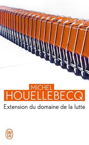 Extension du domaine de la lutte (Paperback, 2010, J'AI LU, LP)