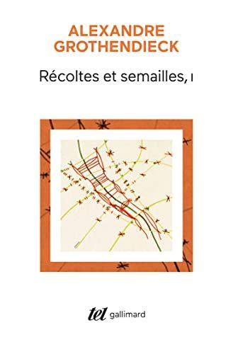 Récoltes et semailles (tome 1) (français language, 2021, Éditions Gallimard)