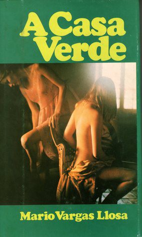 A Casa Verde (Hardcover, Portuguese language, 1983, Círculo do Livro)