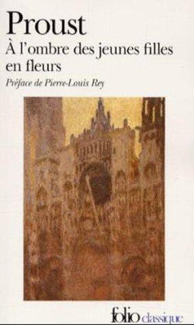 A L'Ombre Des Jeunes Filles En Fleurs (Paperback, French language, 1988, Editions Gallimard)