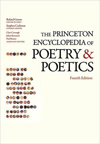 The Princeton Encyclopedia of Poetry and Poetics