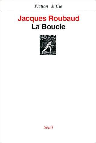 La boucle (French language, 1993, Seuil)