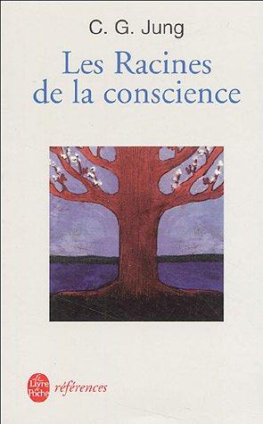 Les racines de la conscience (Paperback, 1995, LGF)