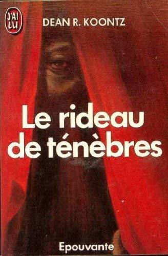 Le Rideau des ténèbres (French language, J'ai Lu)