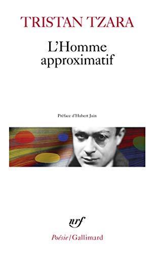 L'homme approximatif 1925-1930 (French language, 1968)