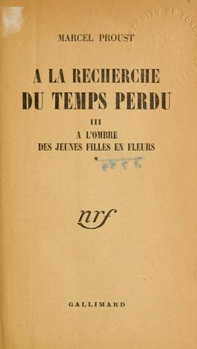 À la recherche du temps perdu. (French language, 1919, Gallimard)