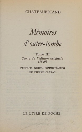 Mémoires d'outre-tombe (French language, 1973, [Librairie Générale Française])