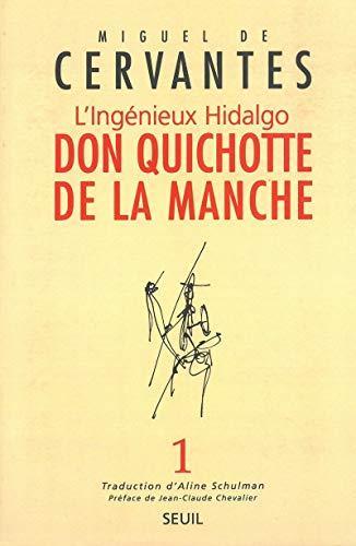 L'Ingénieux Hidalgo Don Quichotte de la Manche, tome 1 (French language, 1997)