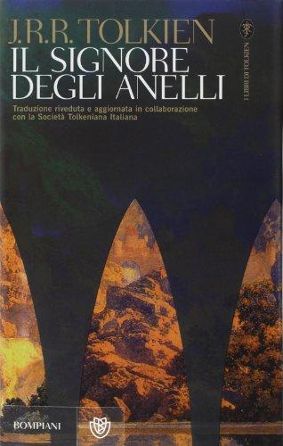 Il Signore degli Anelli (Italian language, 2007, Bompiani)