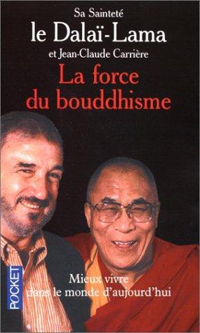 La force du bouddhisme (French language, 1996)