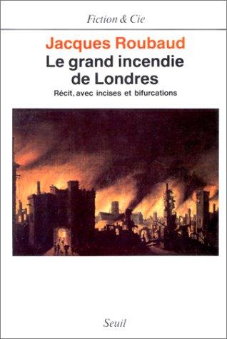 Le grand incendie de Londres (French language, 1989, Seuil)