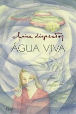 Água viva (Paperback, Portuguese language, 1998, Rocco)