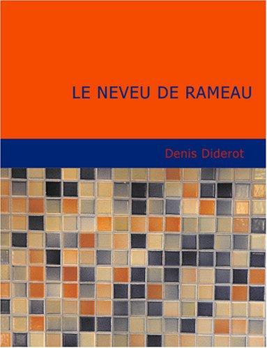 Le neveu de Rameau (Large Print Edition) (Paperback, French language, 2007, BiblioBazaar)