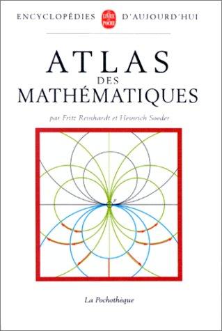 Atlas des mathématiques (Paperback, French language, 1997, LGF)