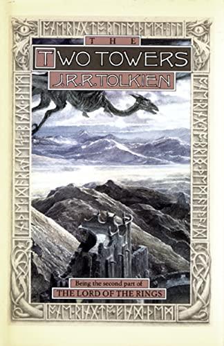 The Two Towers : Being the Second Part of the Lord of the Rings / by J. R. R. Tolkien (1965)