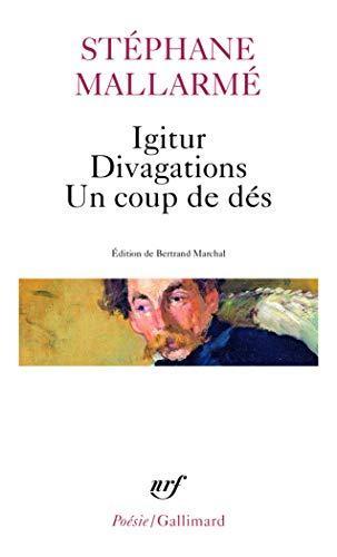 Igitur, Divagations, Un coup de dés (French language, 2003)