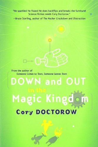 Down and Out in the Magic Kingdom (Paperback, 2003, Tor)