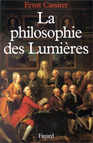 La philosophie des Lumières (Hardcover, French language, 1990, Fayard)