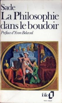 La philosophie dans le boudoir (French language, 1976, Éditions Gallimard)