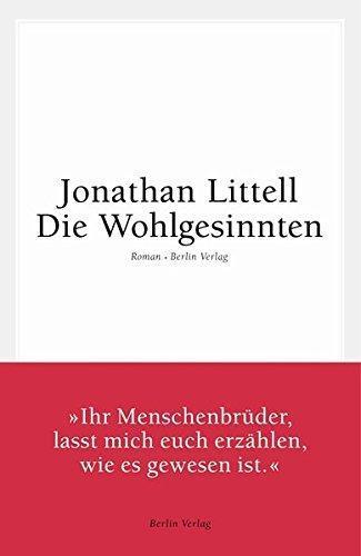 Die Wohlgesinnten (German language, 2008, Berlin Verlag)