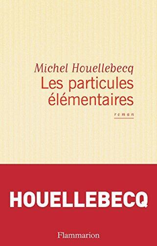 Les particules élémentaires (French language, 1998)