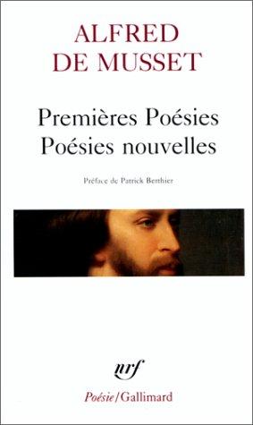 Premieres Poesies/Poesies Nouvelles (Paperback, French language, 1976, Editions Flammarion)