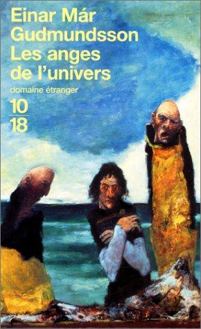 Les Anges De L'univers (Paperback, French language, 2001, 10-18)