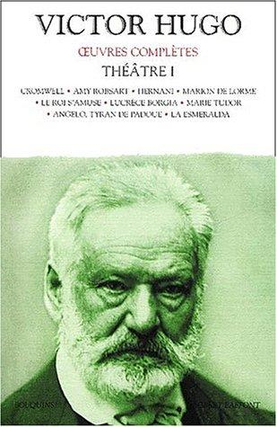 Oeuvres complètes de Victor Hugo  (Paperback, French language, 2002, Robert Laffont)