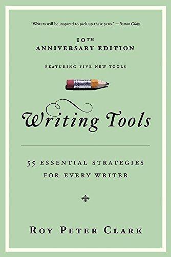 Writing tools (2008, Little, Brown and Company)