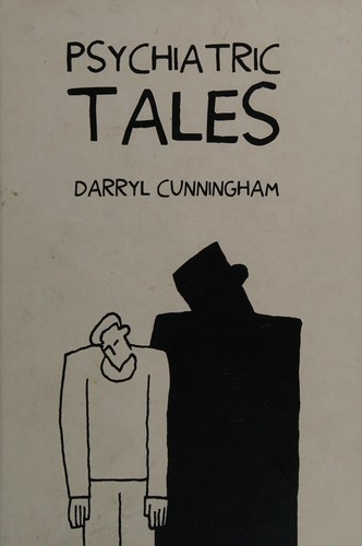 Psychiatric Tales (2010, Blank Slate Books)