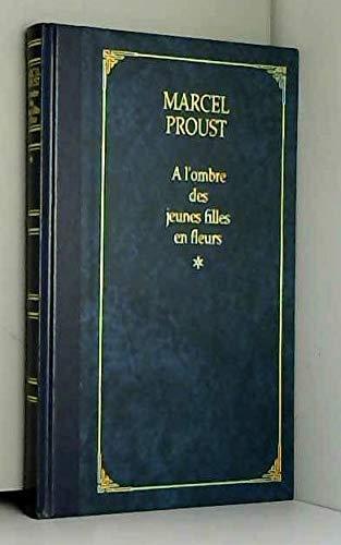 À l'ombre des jeunes filles en fleurs 1 (French language, 1992, le Grand livre du mois)