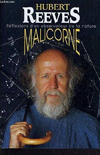 Malicorne : réflexions d'un observateur de la nature (French language, 1991, France Loisirs)