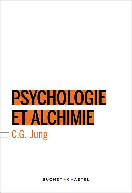 Psychologie et alchimie (French language, Buchet/Chastel)