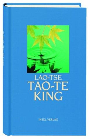 Tao-te-king. (Hardcover, German language, 2003, Insel, Frankfurt)