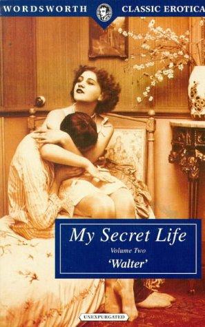 My Secret Life-Volume II (Paperback, 1999, Wordsworth Edition)