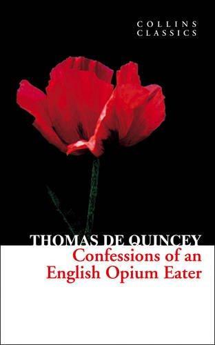 Confessions of an English opium-eater (2012)